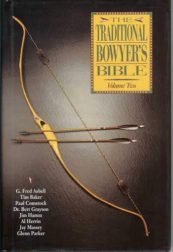 Traditional Bowyers Bible Vol 2