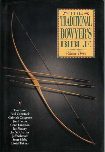 Traditional Bowyers Bible Vol 3